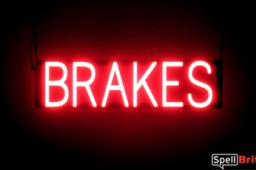 BRAKES LED Sign in Red, Neon Look