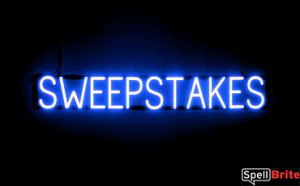 SWEEPSTAKES LED Sign in Red, Neon Look