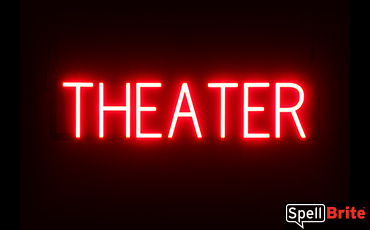 THEATER sign, featuring LED lights that look like neon THEATER signs